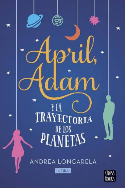 April, Adam y la trayectoria de los – Andrea Longarela