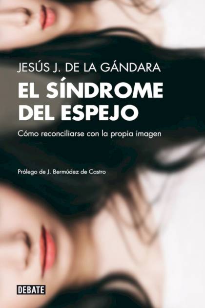 El Sindrome Del Espejo – De La Gandara Jesus J