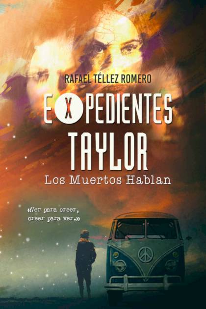 Expedientes Taylor – Los Muertos Hablan – Tellez Romero Rafael » Pangea Ebook Expedientes Taylor – Los Muertos Hablan – Tellez Romero Rafael