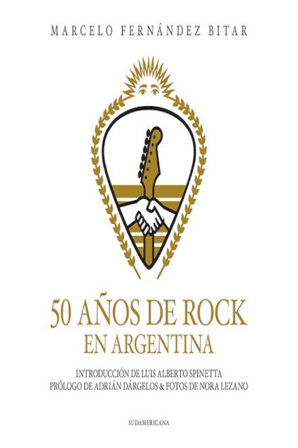 50 Años De Rock En Argentina – Fernandez Bitar Marcelo