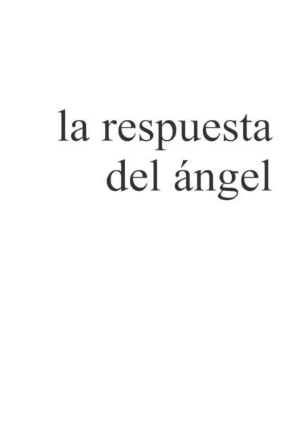 La Respuesta Del Angel – Mallasz Gitta