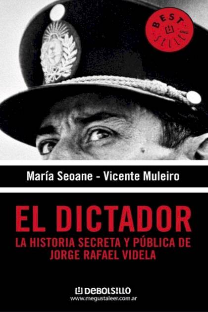 El Dictador – La Historia Secreta Y – Seoane Maria Y Muleiro Vicente