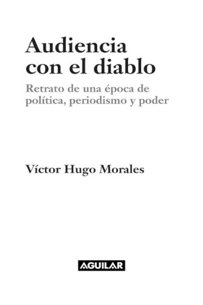 Audiencia Con El Diablo – Morales Victor Hugo