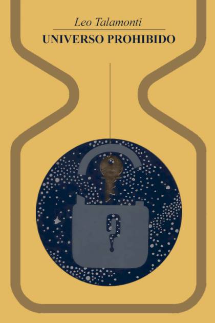 Universo Prohibido – Talamonti Leo