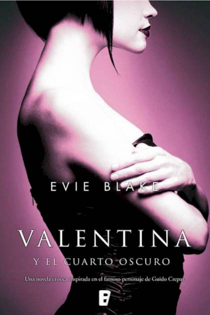 Valentina 01 – Valentina Y El Cuarto – Blake Evie
