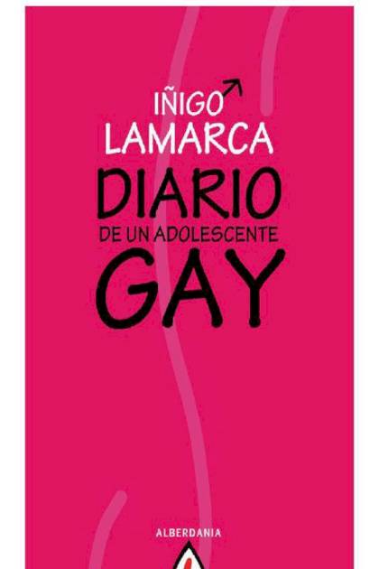 Diario De Un Adolescente Gay – Lamarca Iñigo
