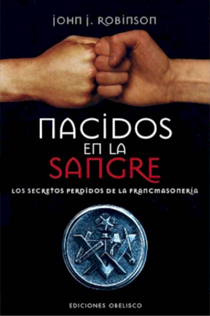 Nacidos En La Sangre – Los Secretos – Robinson John J