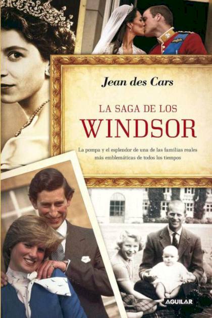 La Saga De Los Windsor – Des Cars Jean
