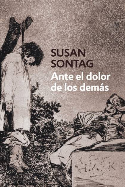 Ante el dolor de los demás – Susan Sontag