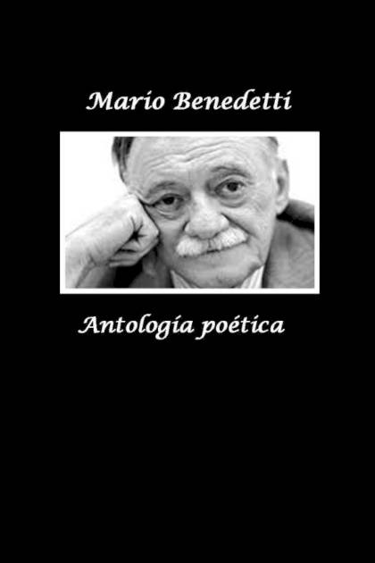 Antología Poética – Mario Benedetti