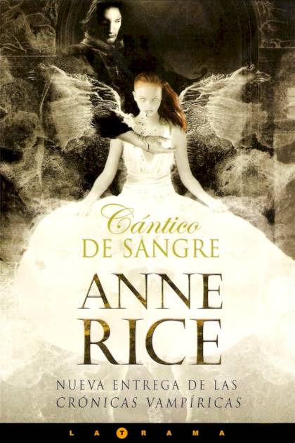 Cántico de sangre – Anne Rice