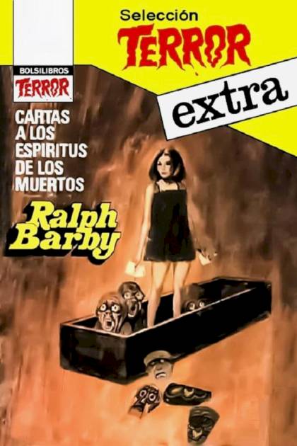 Cartas a los espíritus de los muertos – Ralph Barby