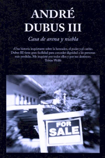 Casa de arena y niebla – André Dubus III » Pangea Ebook Casa de arena y niebla – André Dubus III