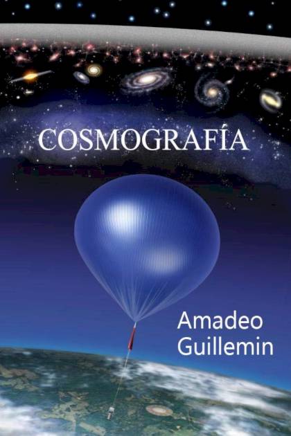 Cosmografía – Amadeo Guillemin