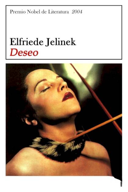 Deseo – Elfriede Jelinek