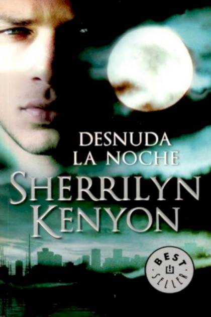Desnuda la noche – Sherrilyn Kenyon