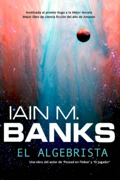 El algebrista – Iain M. Banks