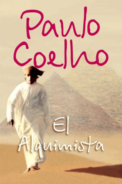 El alquimista – Paulo Coelho