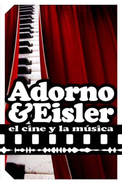 El cine y la música – Theodor W. Adorno