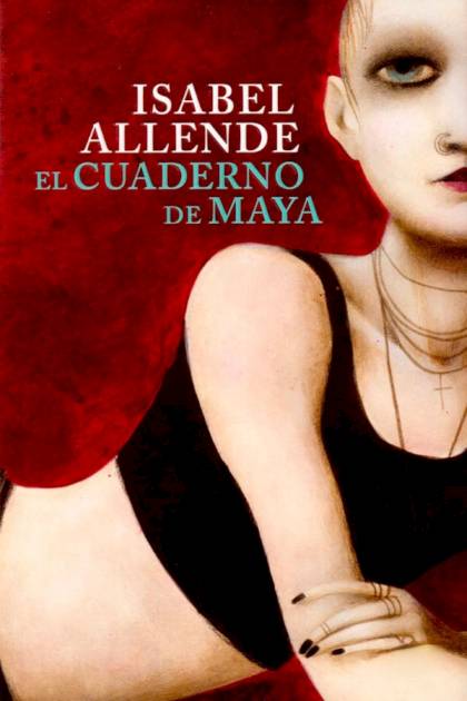 El cuaderno de Maya – Isabel Allende