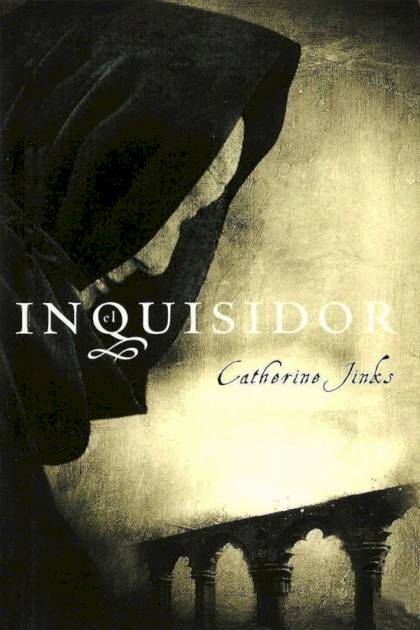 El inquisidor – Catherine Jinks