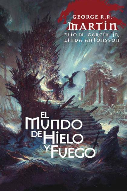 El mundo de hielo y fuego (Trad. España) – George R. R. Martin