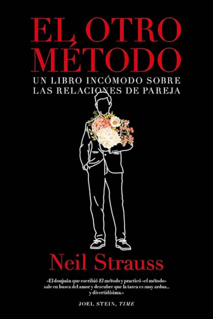 El otro método – Neil Strauss