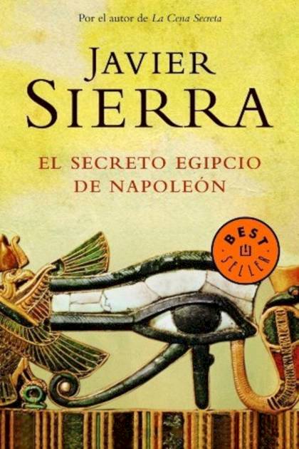 El secreto egipcio de Napoleón – Javier Sierra