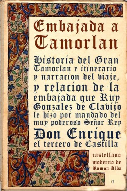 Embajada a Tamorlán – Ruy González de Clavijo