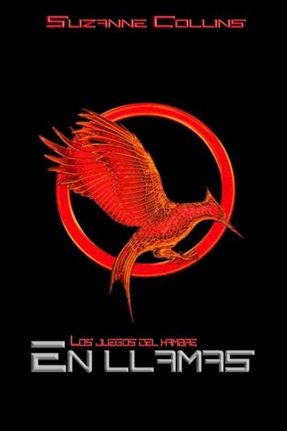 En llamas – Suzanne Collins