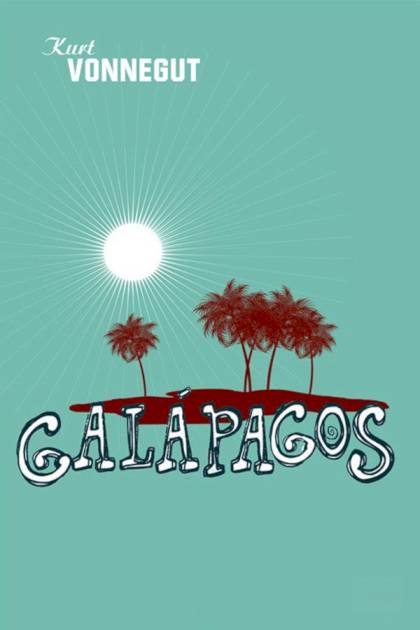 Galápagos – Kurt Vonnegut