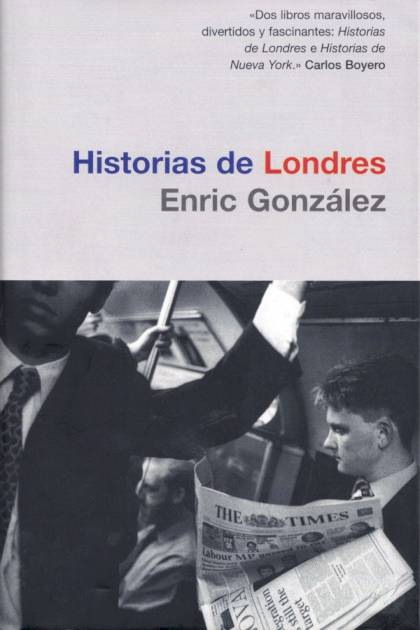 Historias de Londres – Enric González