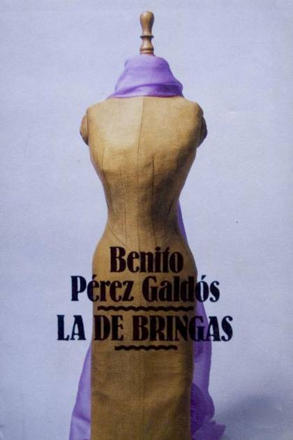 La de Bringas – Benito Pérez Galdós