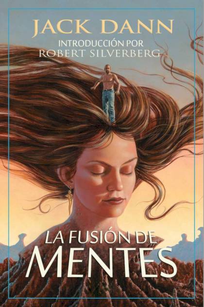 La fusión de mentes – Jack Dann