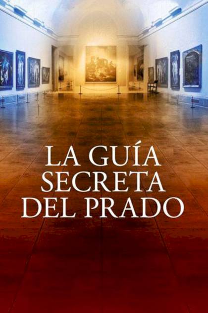 La guía secreta del Prado – Javier Sierra
