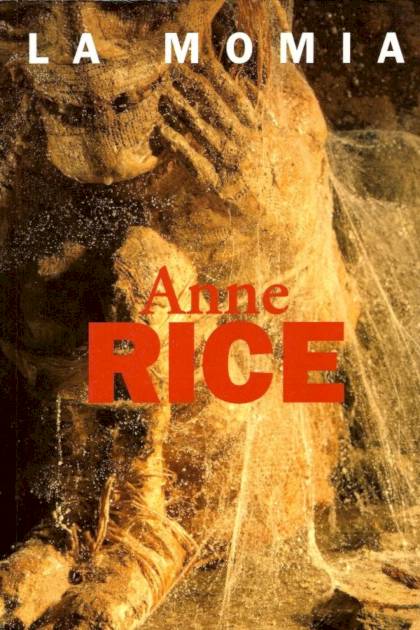 La momia – Anne Rice