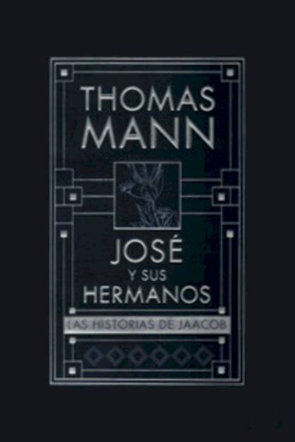 Las historias de Jaacob – Thomas Mann
