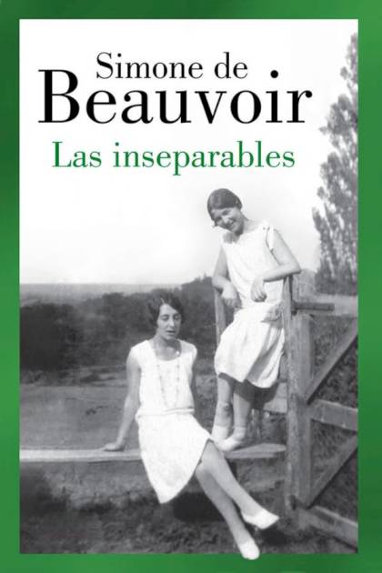 Las inseparables – Simone de Beauvoir