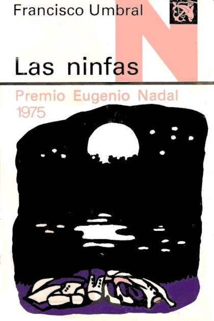 Las ninfas – Francisco Umbral