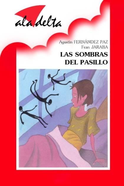 Las sombras del pasillo – Agustín Fernández Paz