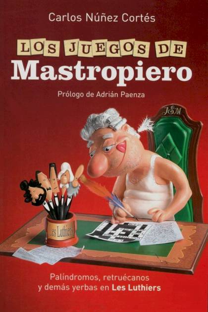 Los juegos de Mastropiero – Carlos Núñez Cortés » Pangea Ebook Los juegos de Mastropiero – Carlos Núñez Cortés