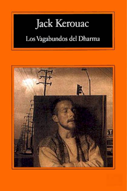 Los Vagabundos del Dharma – Jack Kerouac