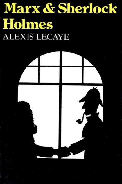 Marx & Sherlock Holmes – Alexis Lecaye » Pangea Ebook Marx & Sherlock Holmes – Alexis Lecaye