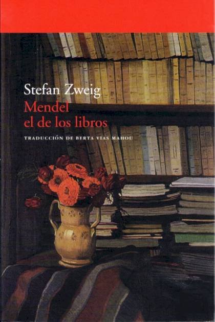 Mendel el de los libros – Stefan Zweig
