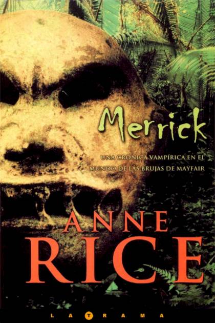 Merrick – Anne Rice