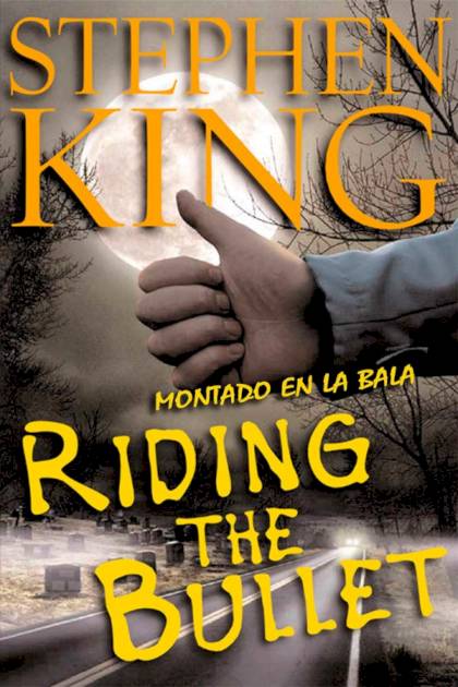 Montado en la bala – Stephen King
