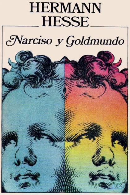 Narciso y Goldmundo – Hermann Hesse