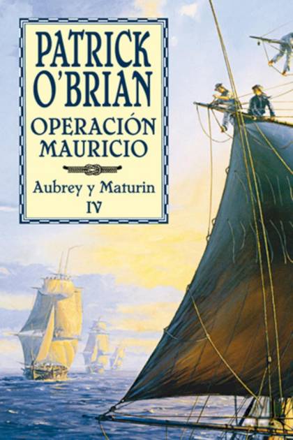 Operación Mauricio – Patrick O’Brian