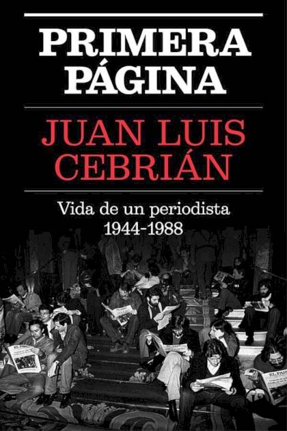 Primera página – Juan Luis Cebrián