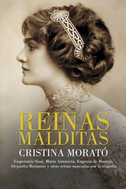 Reinas malditas – Cristina Morató